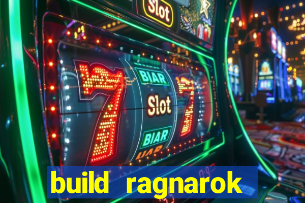 build ragnarok history reborn farm